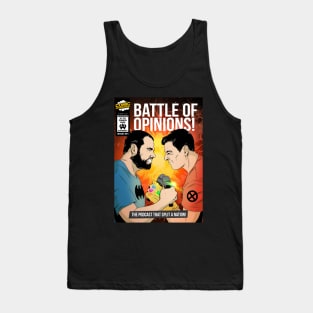 Battle of Opinions! Tank Top